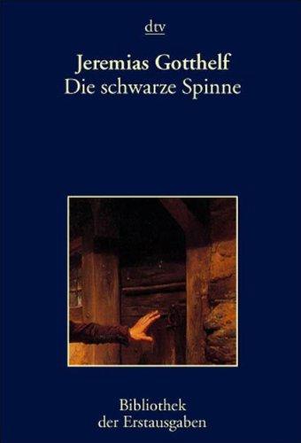 Die schwarze Spinne: Solothurn 1842