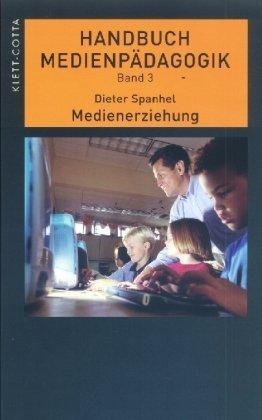 Handbuch Medienpädagogik 3: Erziehung- und Bildungsaufgaben in der Mediengesellschaft