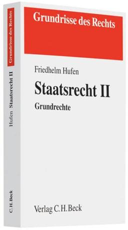 Staatsrecht II: Grundrechte