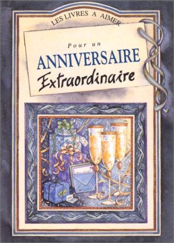 Pour un anniversaire extraordinaire : a partir de 60 ans