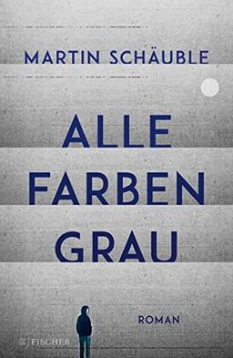 Alle Farben grau: Roman | wichtiger Roman über psychische Erkrankungen bei Jugendlichen (ab 14 Jahre) │ von Erfolgsautor Martin Schäuble