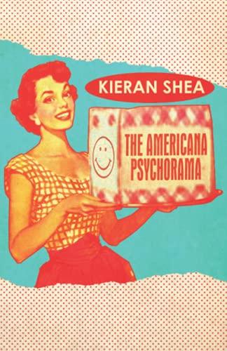 The Americana Psychorama: Collected Stories