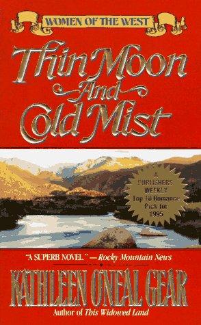 Thin Moon and Cold Mist: Women of the West (Women of the West Novels (Forge Paperback))