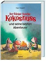 Der kleine Drache Kokosnuss und seine besten Abenteuer (Sammelband mit 3 Abenteuern)