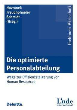 Die optimierte Personalabteilung: Wege zur Effizienzsteigerung von Human Resources