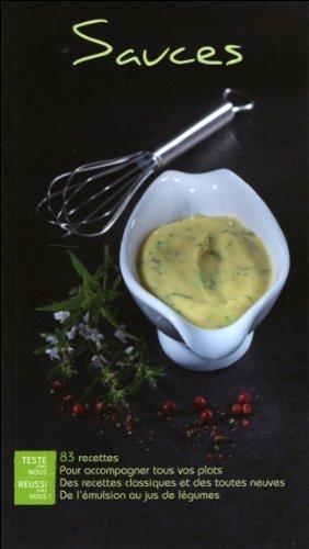 Sauces : 83 recettes