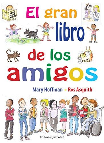 El Gran Libro de Los Amigos (Álbumes Ilustrados)