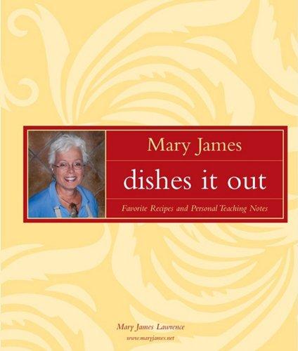 Mary James Dishes It Out