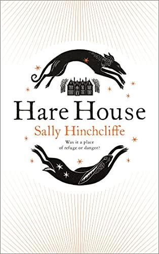 Hare House: Sally Hinchcliffe