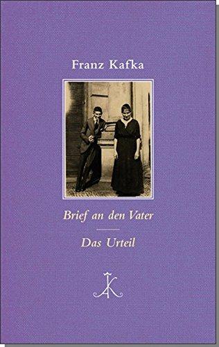 Brief an den Vater/ Das Urteil (Erlesenes Lesen)