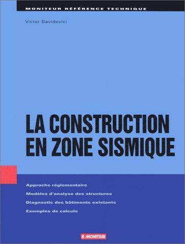 La construction en zone sismique