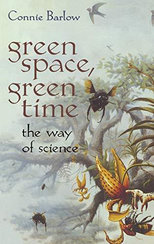 Green Space, Green Time: The Way of Science