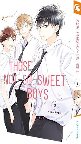 Those Not-So-Sweet Boys – Band 2