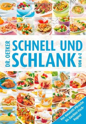 Schnell und Schlank von A-Z