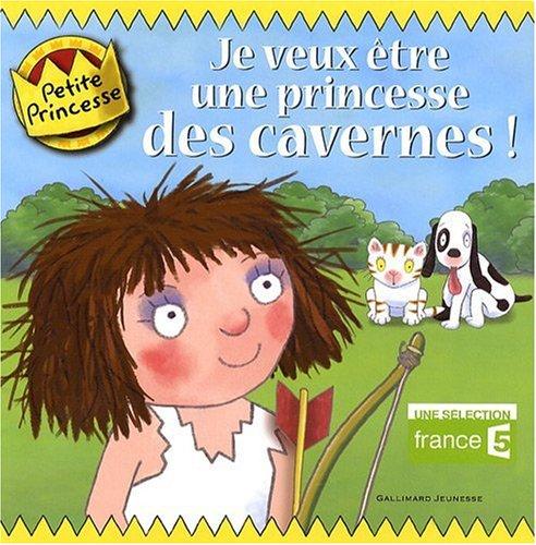 Petite princesse. Je veux être une princesse des cavernes