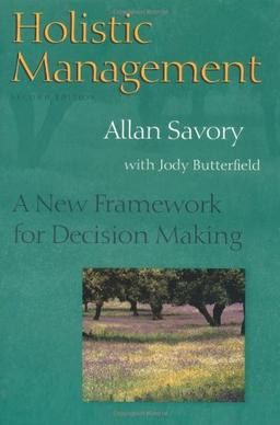 Holistic Management, P: A New Framework for Decision-making