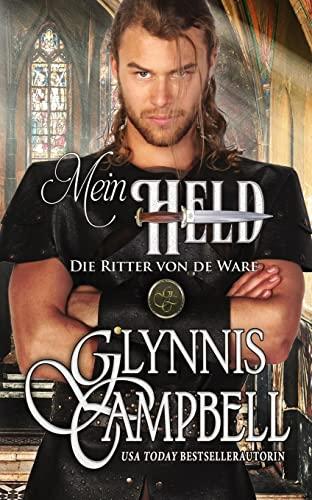 Mein Held (Die Ritter Von de Ware)