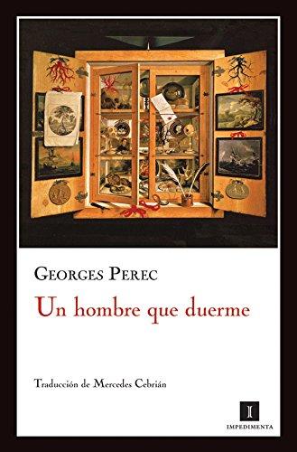 Un hombre que duerme (Impedimenta, Band 25)