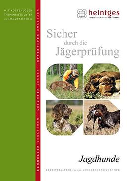 Jagdhunde (Sicher durch die Jägerprüfung. Arbeitsblätter)