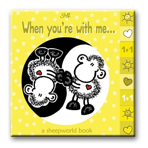 When you are with me: A sheepworld book