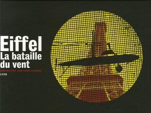 Eiffel : la bataille du vent