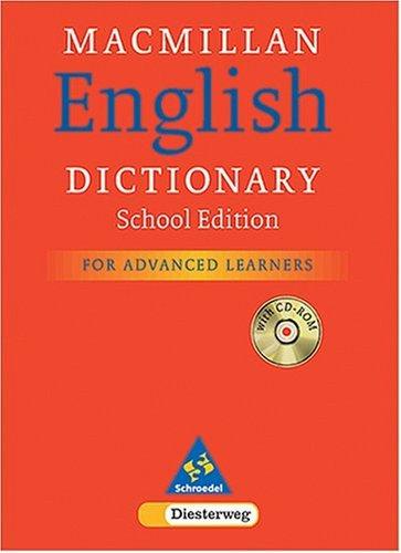 Macmillan English Dictionary for Advanced Learners. School Edition. 100 000 Einträge. (Lernmaterialien)