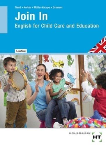 Join in: English for Child Care and Education