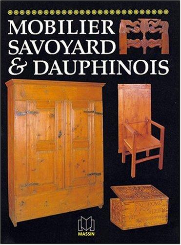 Mobilier savoyard et dauphinois