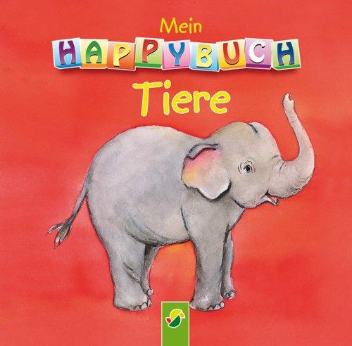 Mein Happybuch Tiere