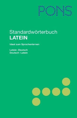 PONS Standardwörterbuch Latein - Deutsch / Deutsch - Latein: Ideal zum Sprachenlernen