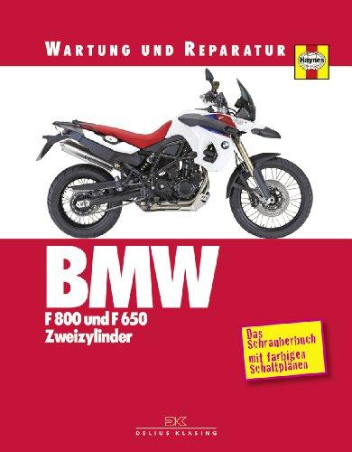 BMW F 800 und F 650 Zweizylinder: Wartung und Reparatur