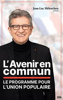 L'avenir en commun : le programme pour l'union populaire