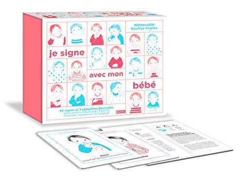 Je signe avec mon bébé : 60 signes et 3 comptines gestuelles pour communiquer avec bébé et favoriser l'acquisition du langage