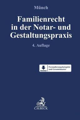 Familienrecht in der Notar- und Gestaltungspraxis