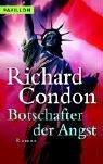 Botschafter der Angst: Roman