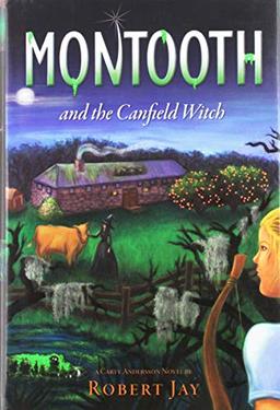 Montooth and the Canfield Witch (Montooth Quintet)