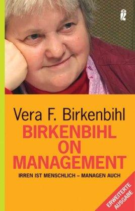 Birkenbihl on Management: Irren ist menschlich - managen auch