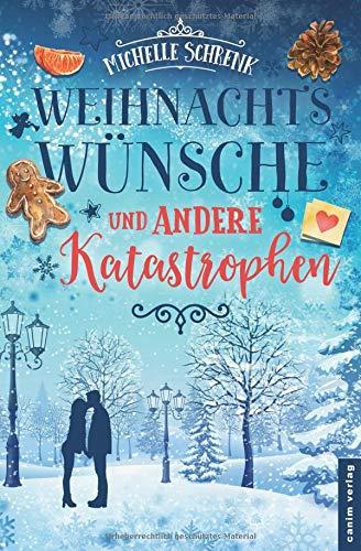 Weihnachtswünsche und andere Katastrophen