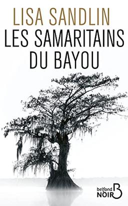 Les samaritains du bayou