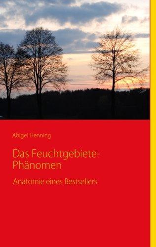 Das Feuchtgebiete-Phänomen