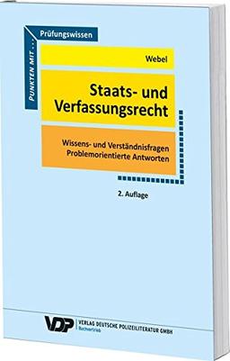 Prüfungswissen Staats- und Verfassungsreccht: Wissens- und Verständnisfragen, problemorientierte Antworten (VDP-Fachbuch)