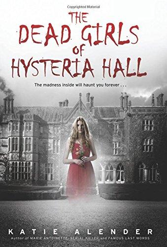 The Dead Girls of Hysteria Hall