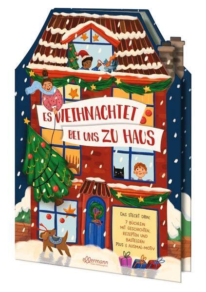 Es weihnachtet bei uns zu Haus: Alles, was deine Familie in der Adventszeit glücklich macht