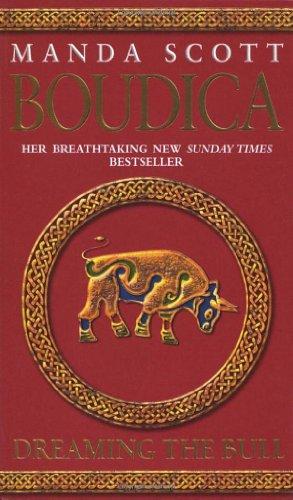 Boudica: Dreaming The Bull: Boudica 2