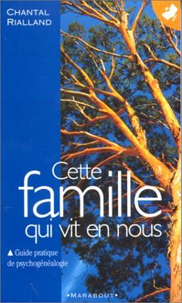 Cette famille qui vit en nous