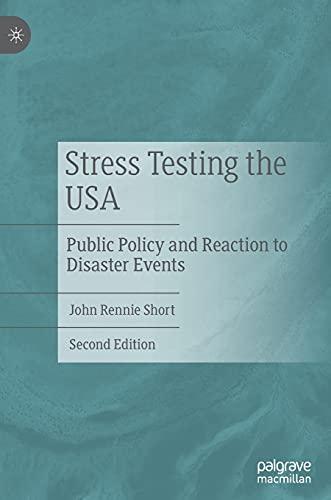 Stress Testing the USA: Public Policy and Reaction to Disaster Events