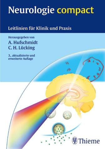 Neurologie compact. Leitlinien für Klinik und Praxis