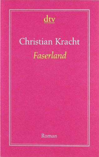 Faserland: Roman