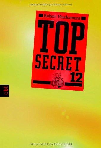 Top Secret 12 - Die Entscheidung