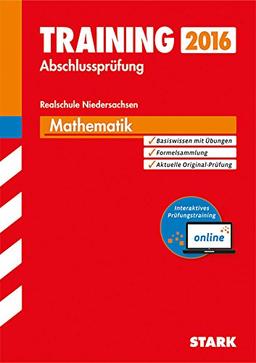 Training Abschlussprüfung Realschule Niedersachsen - Mathematik - inkl. Online-Prüfungstraining